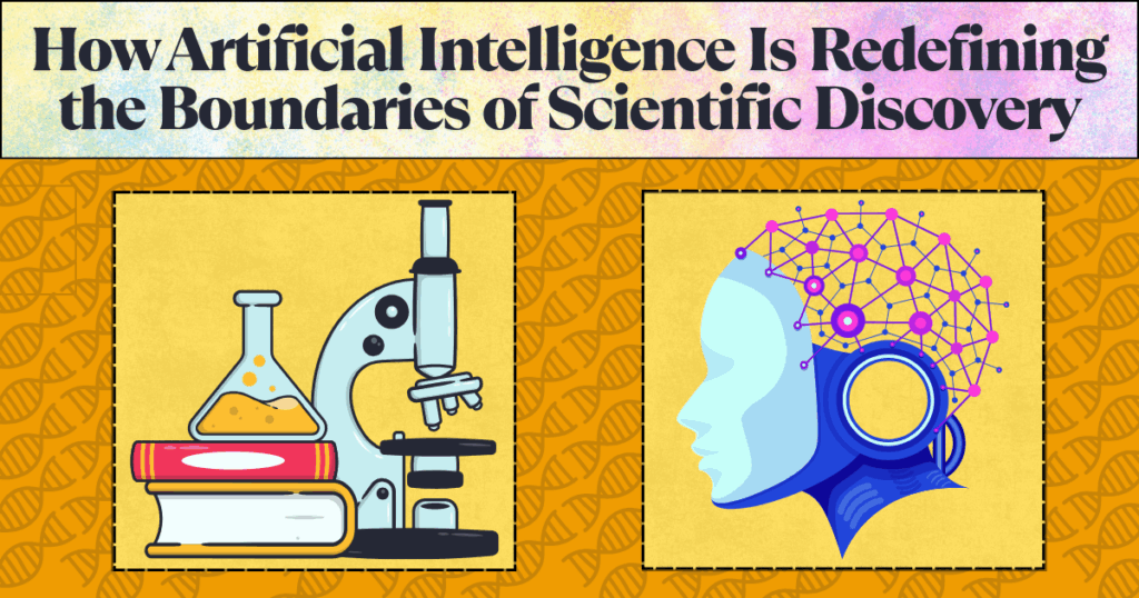 How Artificial Intelligence Is Redefining the Boundaries of Scientific Discovery